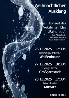 Weihnachtlicher Ausklang mit den "Raindrops"